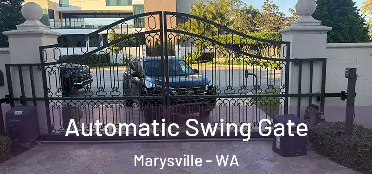 Automatic Swing Gate Marysville - WA